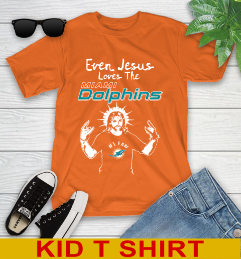 Miami Dolphins NFL Football Even Jesus Loves The Dolphins Shirt Youth T-Shirt - Image 9