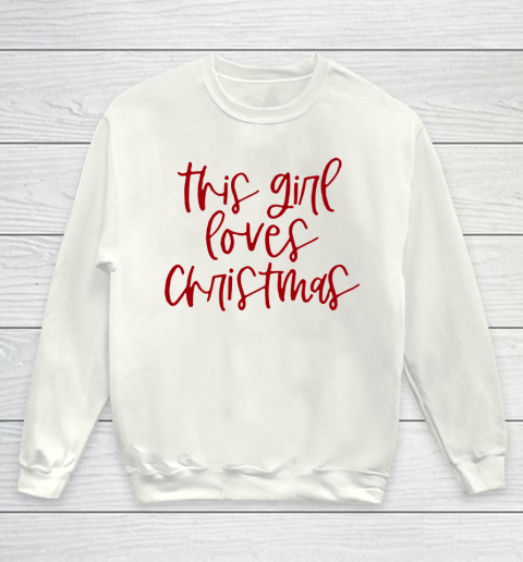 This Girl Loves Christmas Youth Sweatshirt