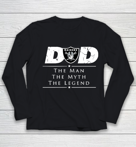 Oakland Raiders NFL Football Dad The Man The Myth The Legend Youth Long Sleeve