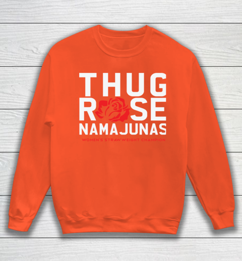Thug Rose Namajunas Classic Sweatshirt 3