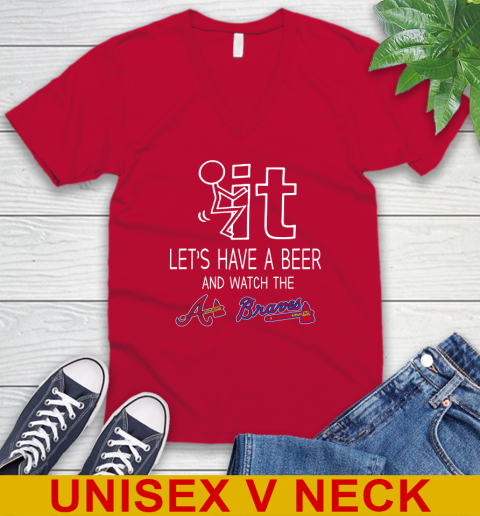 Atlanta Braves Baseball MLB Let's Have A Beer And Watch Your Team 52