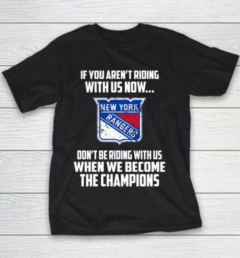 NHL New York Rangers Hockey We Become The Champions Youth T-Shirt