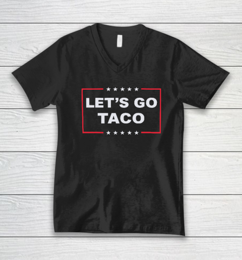 Let's Go Taco V-Neck T-Shirt