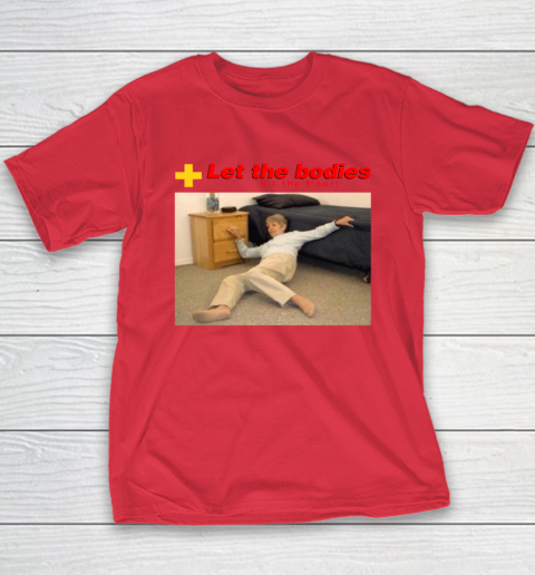 Let The Bodies Hit The Floor Youth T-Shirt 7