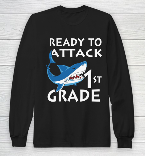 Back To School Shirt Ready to attack 1st grade 1 Long Sleeve T-Shirt