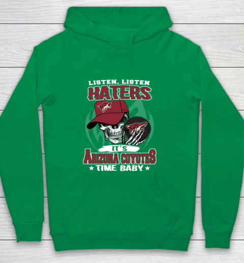 Listen Haters It is COYOTES Time Baby NHL Youth Hoodie 4