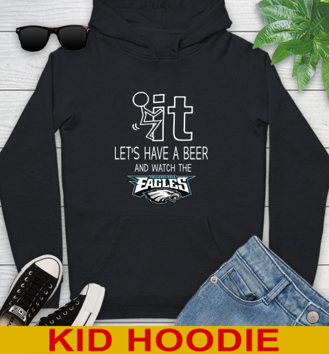 Philadelphia Eagles Football NFL Let's Have A Beer And Watch Your Team Sports Youth Hoodie