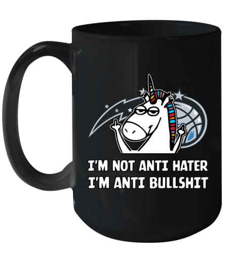 Orlando Magic NBA Basketball Unicorn I'm Not Anti Hater I'm Anti Bullshit Ceramic Mug 15oz 2