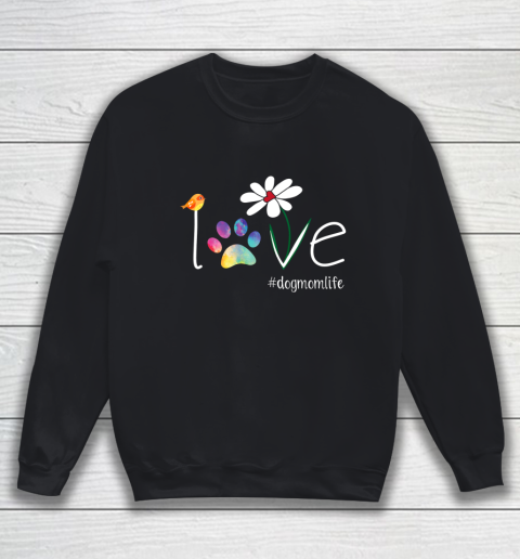 LOVE Dog Mom Sunflower Shirt Gifts Mother Dog lovers Sweatshirt