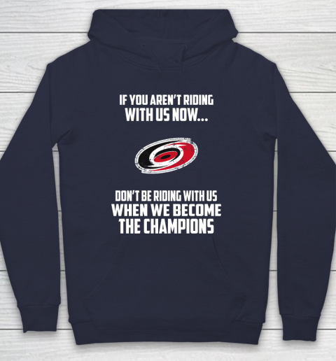 NHL Carolina Hurricanes Hockey We Become The Champions Hoodie 2