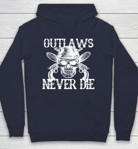Outlaws Never Die shirt skull biker Hoodie 2