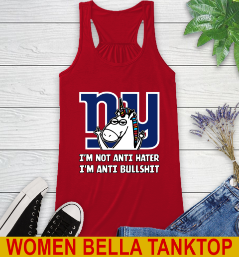 New York Giants NFL Football Unicorn I'm Not Anti Hater I'm Anti Bullshit Racerback Tank 6