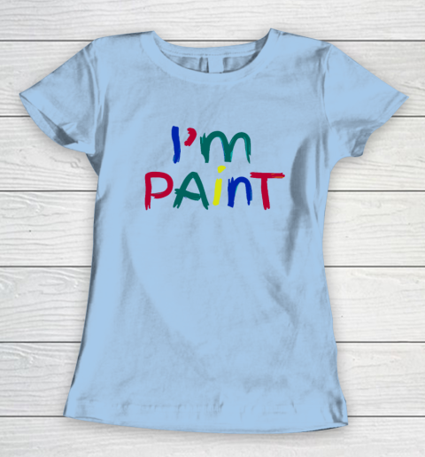 I Heart Love To Finger Paint Couple Valentine I'm Paint Women's T-Shirt 4
