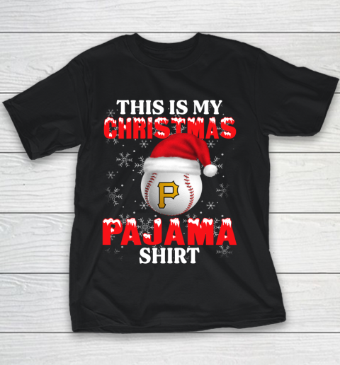 Pittsburgh Pirates This Is My Christmas Pajama Shirt MLB Youth T-Shirt
