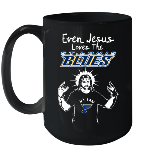 St.Louis Blues NHL Hockey Even Jesus Loves The Blues Shirt Ceramic Mug 15oz