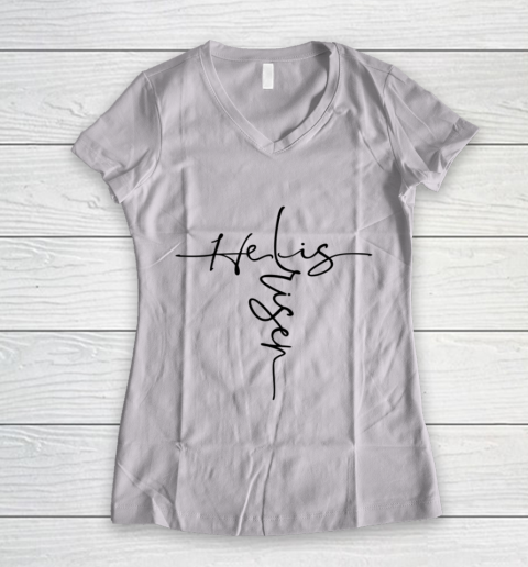 Easter He is Risen Cross Christian Women's V-Neck T-Shirt