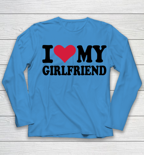 I Heart My Girlfriend  I Love My Girlfriend Funny Youth Long Sleeve 4