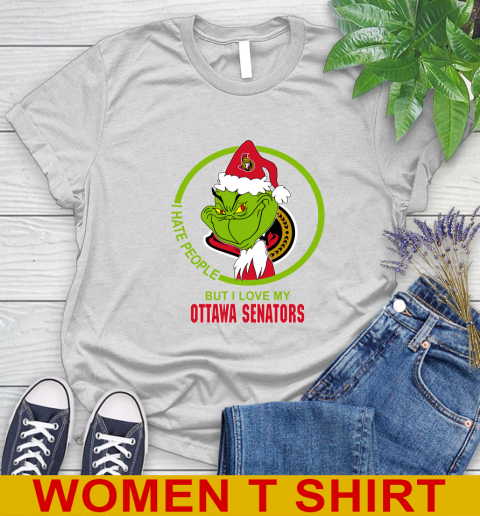 Ottawa Senators NHL Christmas Grinch I Hate People But I Love My Favorite Hockey Team Women's T-Shirt