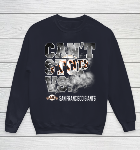 MLB San Francisco Giants Baseball Can't Stop Vs Giants Youth Sweatshirt 2