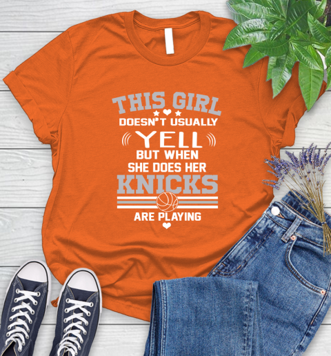 New York Knicks NBA Basketball I Yell When My Team Is Playing Women's T-Shirt 3