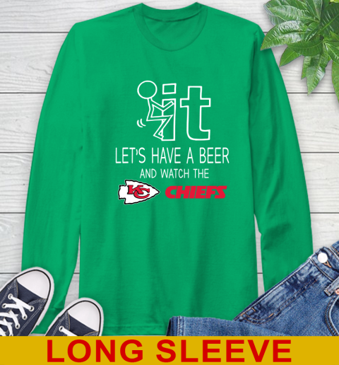 Kansas City Chiefs Football NFL Let's Have A Beer And Watch Your Team Sports Long Sleeve T-Shirt 8