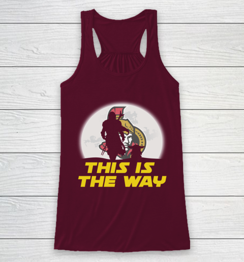 Ottawa Senators NHL Ice Hockey Star Wars Yoda And Mandalorian This Is The Way Racerback Tank 2