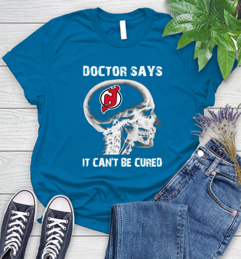 NHL New Jersey Devils Hockey Skull It Can't Be Cured Shirt Women's T-Shirt 8