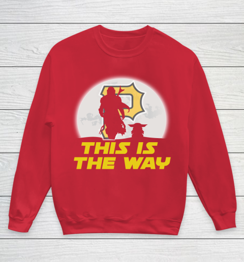 Pittsburgh Pirates MLB Baseball Star Wars Yoda And Mandalorian This Is The Way Youth Sweatshirt 7