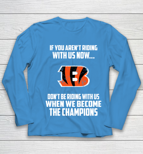 NFL Cincinnati Bengals Football We Become The Champions Youth Long Sleeve 5