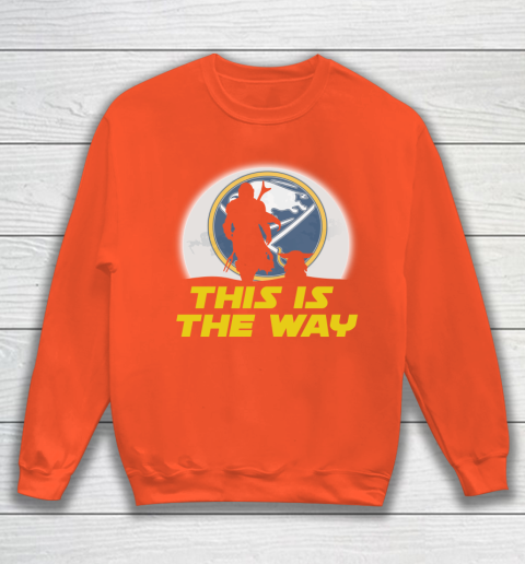 Buffalo Sabres NHL Ice Hockey Star Wars Yoda And Mandalorian This Is The Way Sweatshirt 3