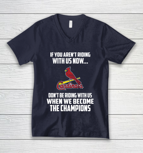 MLB St.Louis Cardinals Baseball We Become The Champions V-Neck T-Shirt 2