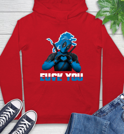 NHL Detroit Lions Deadpool Love You Fuck You Football Sports Hoodie 10