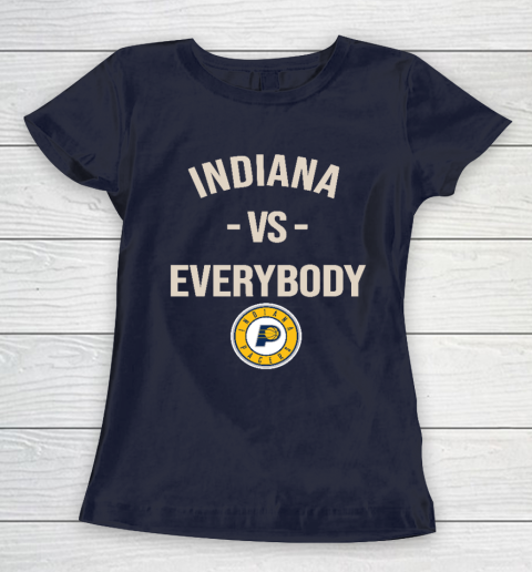 Indiana Pacers Vs Everybody Women's T-Shirt 2