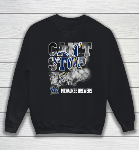 MLB Milwaukee Brewers Baseball Can't Stop Vs Brewers Sweatshirt