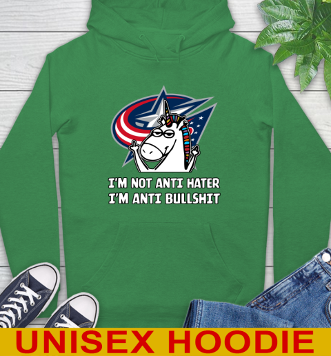 Columbus Blue Jackets NHL Hockey Unicorn I'm Not Anti Hater I'm Anti Bullshit Hoodie 8