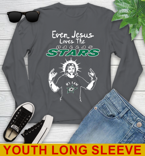 Dallas Stars NHL Hockey Even Jesus Loves The Stars Shirt Youth Long Sleeve - Image 10
