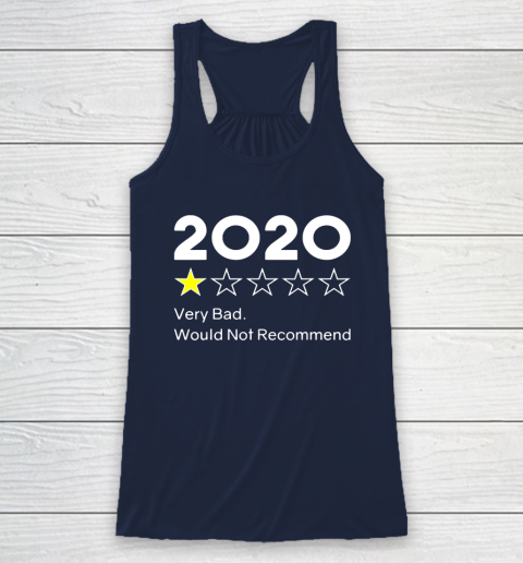 2020 One Star Very Bad Would Not Recommend Racerback Tank 8