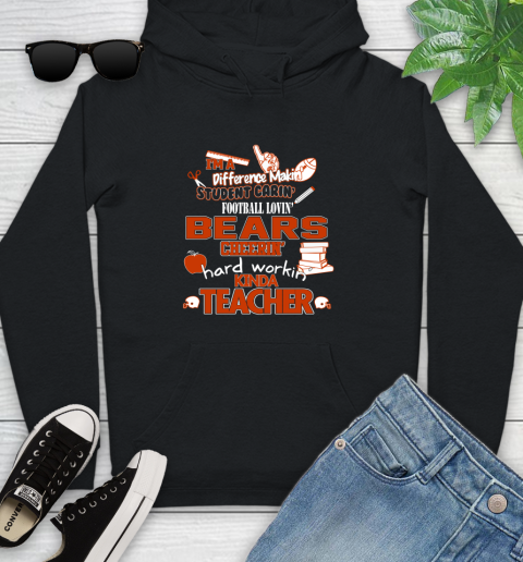 Chicago Bears NFL I'm A Difference Making Student Caring Football Loving Kinda Teacher Youth Hoodie