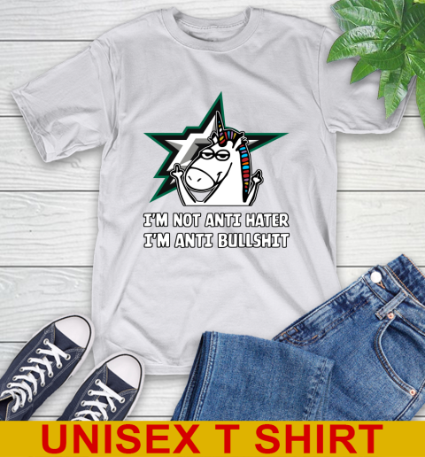 Dallas Stars NHL Hockey Unicorn I'm Not Anti Hater I'm Anti Bullshit T-Shirt 12