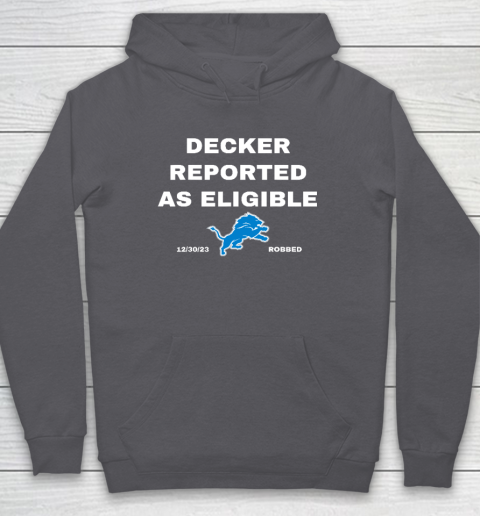 Decker Reported As Eligible Hoodie 4