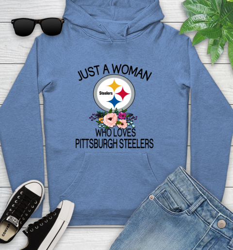 NFL Just A Woman Who Loves Pittsburgh Steelers Football Sports Youth Hoodie 8