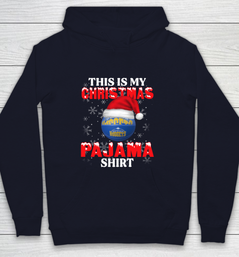 Denver Nuggets This Is My Christmas Pajama Shirt NBA Youth Hoodie 2