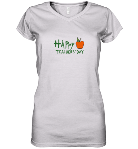 Happy Teachers Day Gift Women's V-Neck T-Shirt
