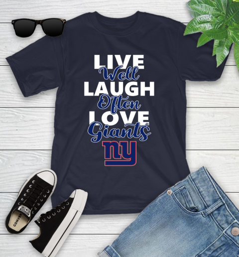 NFL Football New York Giants Live Well Laugh Often Love Shirt Youth T-Shirt 2