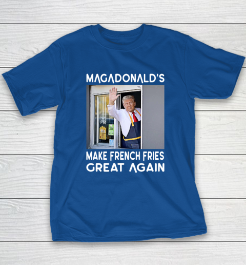 MAGADONALD'S Donald Trump Make French Fries Great Again Youth T-Shirt 6