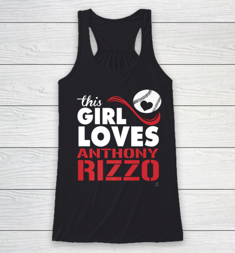 Anthony Rizzo Tshirt This Girl Loves Rizzo Baseball Racerback Tank
