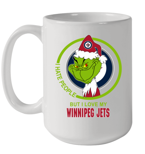 Winnipeg Jets NHL Christmas Grinch I Hate People But I Love My Favorite Hockey Team Ceramic Mug 15oz