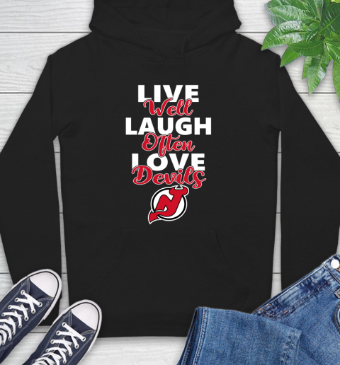 NHL Hockey New Jersey Devils Live Well Laugh Often Love Shirt Hoodie