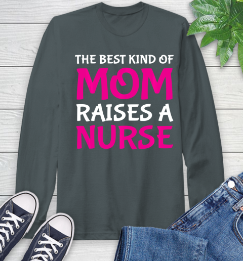 The best kind of mom raises a nurse t shirt new arrivals