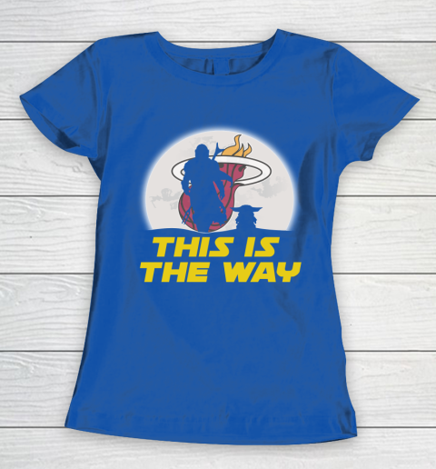 Miami Heat NBA Basketball Star Wars Yoda And Mandalorian This Is The Way Women's T-Shirt 8